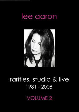 Rarities, Studio & Live Volume 2 DVD Lee Aaron