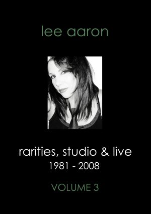 Rarities, Studio & Live Volume 3 DVD Lee Aaron